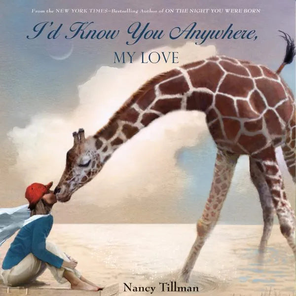 I’d Know You Anywhere, My Love