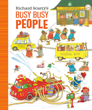 Richard Scarry's Busiest People Ever! Hardcover