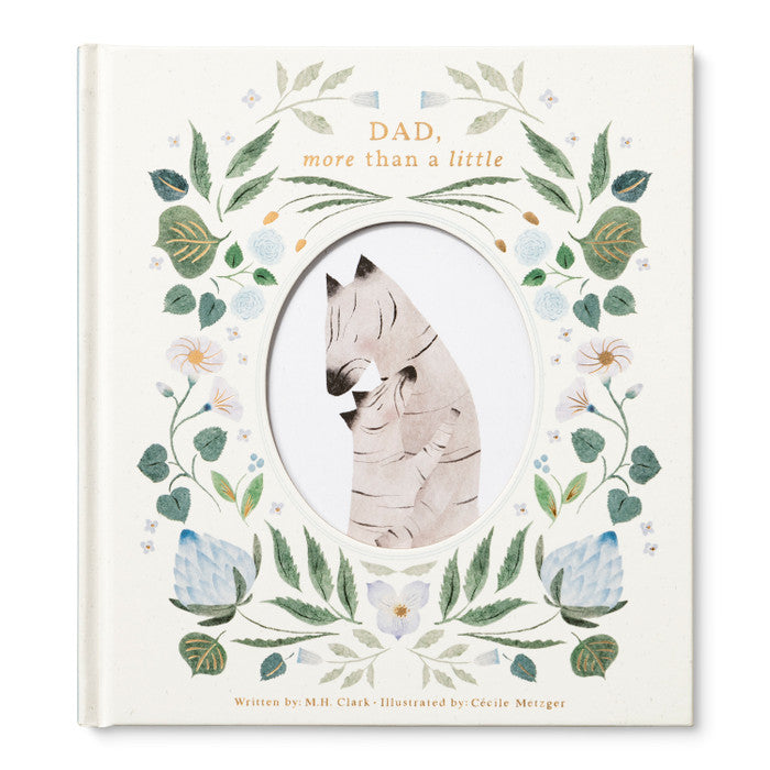 DAD, MORE THAN A LITTLE