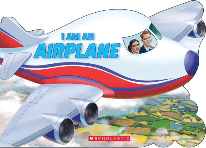 I Am an Airplane (Board book)