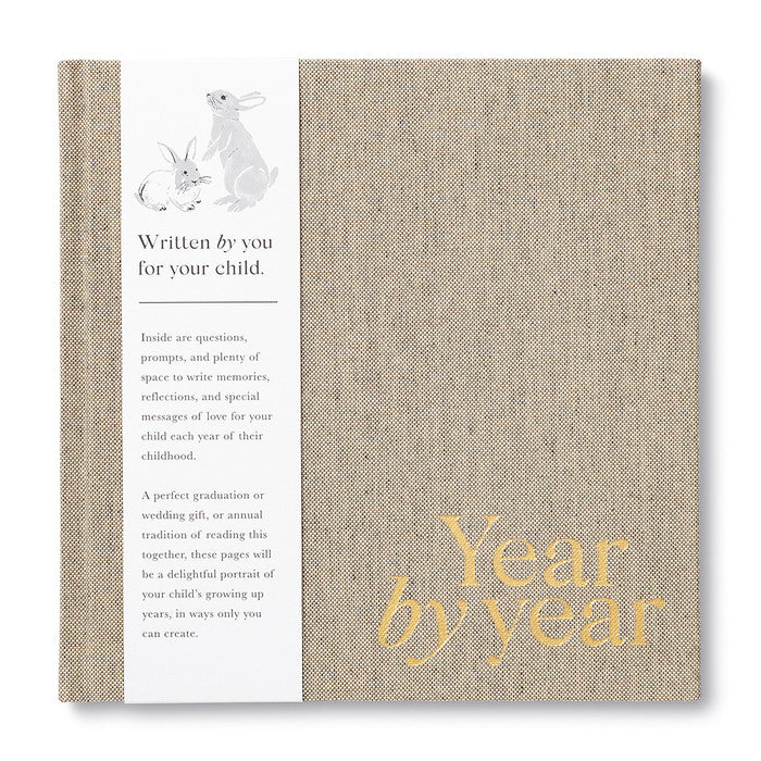 YEAR BY YEAR Written by You for Your Child